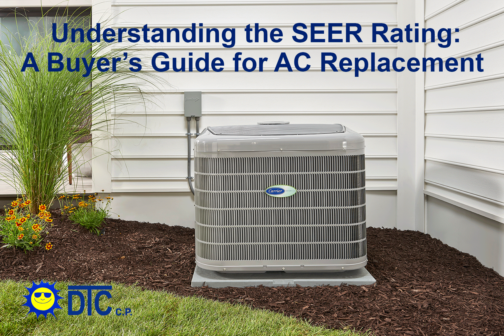 Understanding the SEER Rating A Buyer’s Guide for AC Replacement DTC