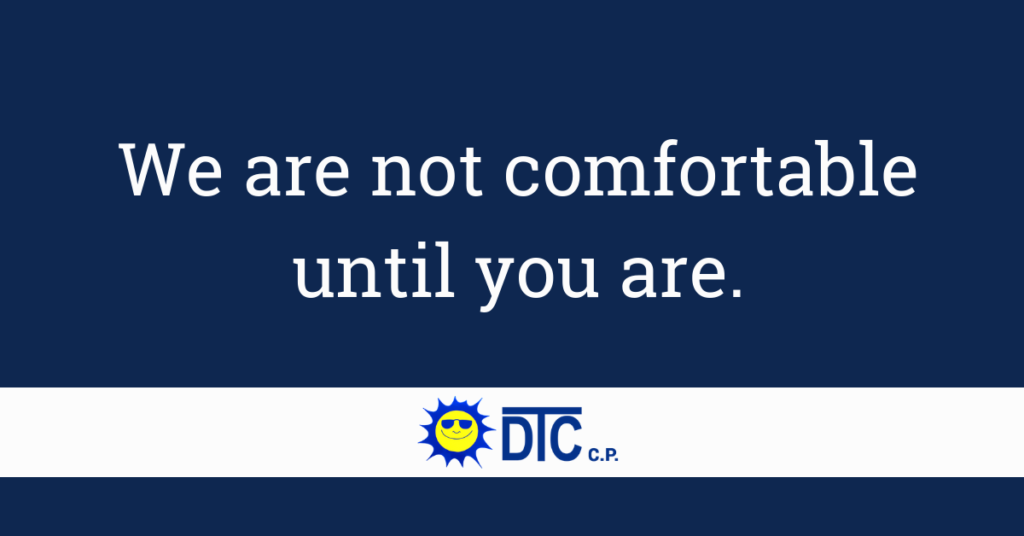 Quality air conditioning installation from DTC, we aren't comfortable until you are.