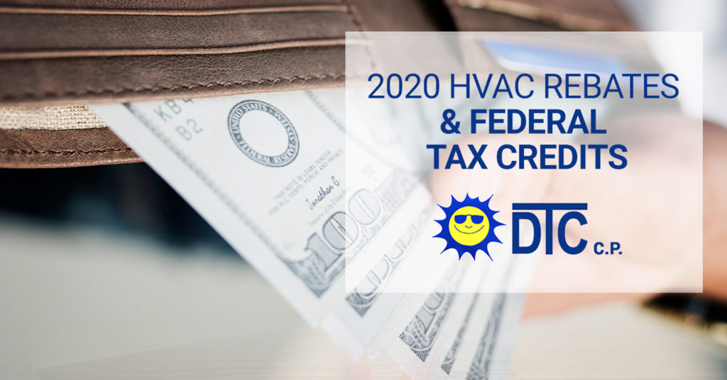 HVAC Rebates and Tax Credits